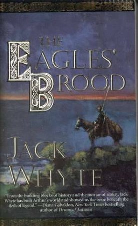 Eagles' Brood by Jack Whyte