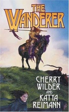 The Wanderer by Cherry Wilder & Katya Reimann