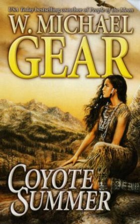 Coyote Summer by W Michael Gear