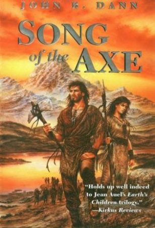 Song Of The Axe by John R Dann