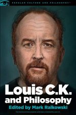 Louis CK And Philosophy