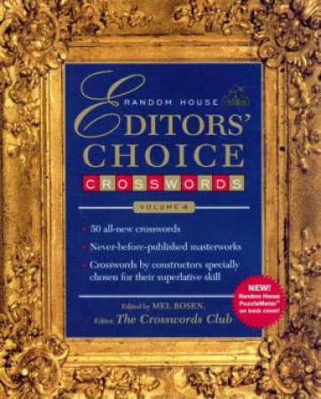 Random House Editors' Choice Crosswords Volume 4 by Mel Rosen