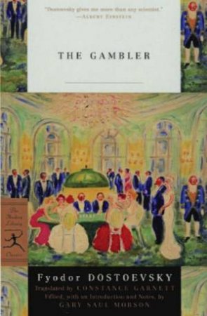 Modern Library Classics: The Gambler by Fyodor Dostoevsky