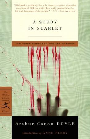 A Study In Scarlet by Sir Arthur Conan Conan Doyle