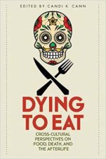 Dying To Eat