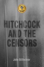 Hitchcock And The Censors