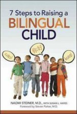 7 Steps To Raising A Bilingual Child