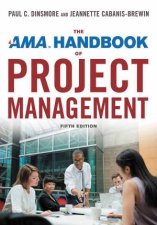 AMA Handbook Of Project Management 5th Edition