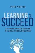 Learning To Succeed