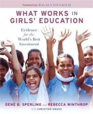 What Works in Girls Education