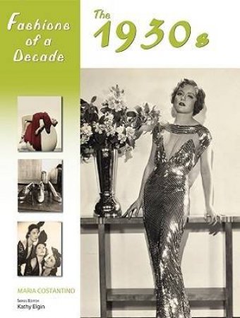 Fashions of a Decade by Maria Costantino