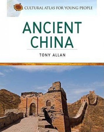 Ancient China by Tony Allan