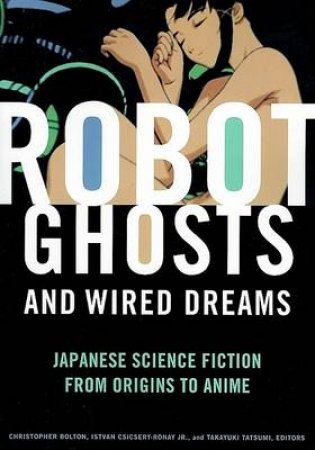 Robot Ghosts and Wired Dreams by Various