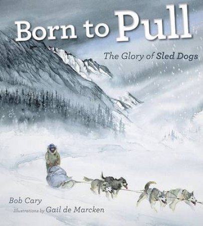 Born to Pull by Bob Cary