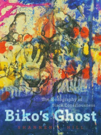 Biko's Ghost by Shannen L Hill