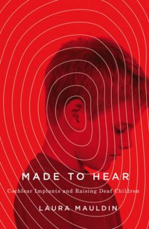 Made to Hear by Laura Mauldin