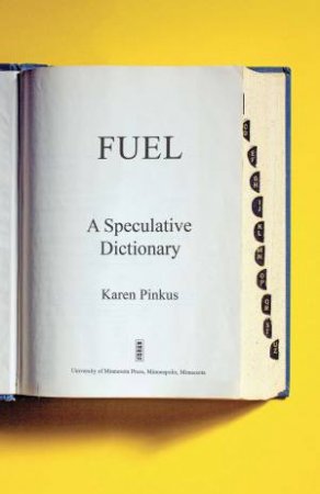 Fuel by Karen Pinkus