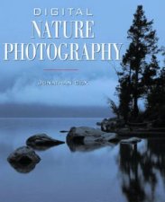 Digital Nature Photography