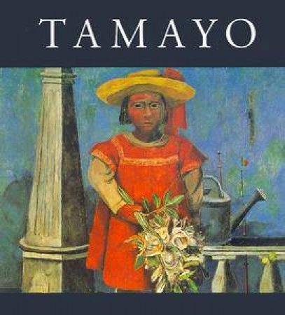 Tamayo by Teresa Del Conde