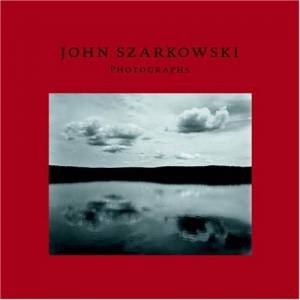 John Szarkowski: Photographs by John Szarkowski