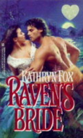 Raven's Bride by Kathryn Fox