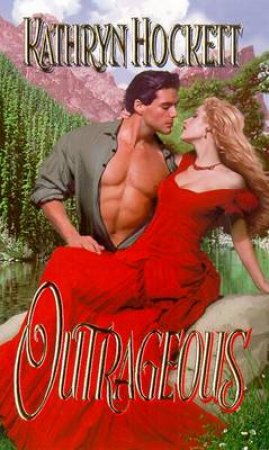 Outrageous by Kathryn Hockett