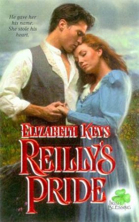 Reilly's Pride by Elizabeth Keys