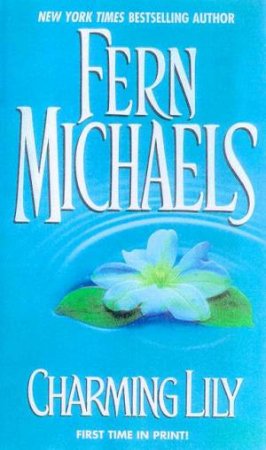 Charming Lily by Fern Michaels