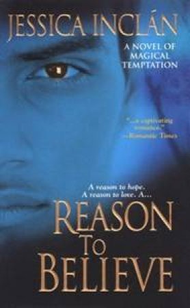 Reason to Believe by Jessica Inclan