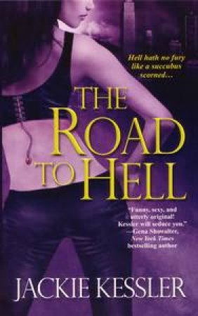 Road to Hell by Jackie Kessler