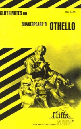 Cliffs Notes On Shakespeare's Othello by Gary Carey