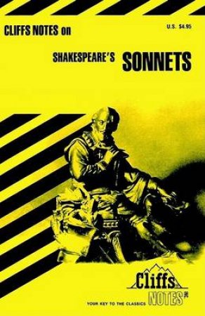 Cliffs Notes On Shakespeare's Sonnets by James K Lowers