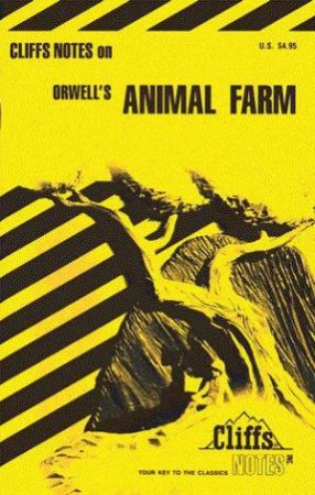 Cliffs Notes On Orwell's Animal Farm by L David Allen