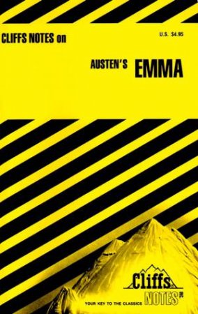 CliffsNotes on Austen's Emma by THOMAS J. ROUNTREE