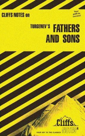 Cliffs Notes On Turgenev's Fathers And Sons by Denis Calandra