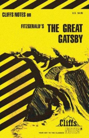 Cliffs Notes On Fitzgerald's The Great Gatsby by Phillip Northman