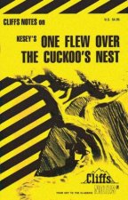 Cliffs Notes On Keseys One Flew Over The Cuckoos Nest