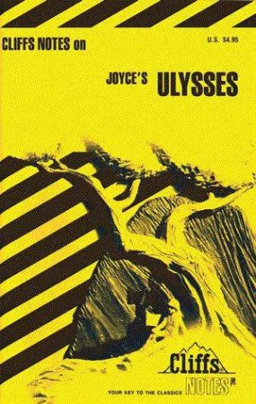 Cliffs Notes On Joyce's Ulysses by Edward A Kopper