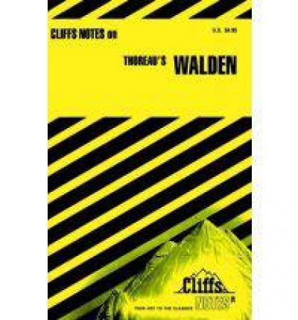 Cliffs Notes On Thoreau's Walden by Joseph R McElrath