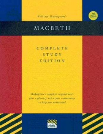 Macbeth Complete Study Edition by Sidney Lamb