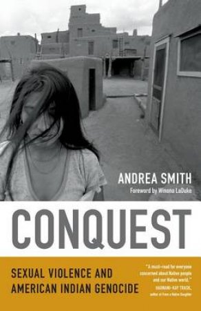 Conquest by Andrea Smith