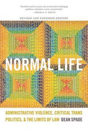 Normal Life by Dean Spade