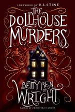 The Dollhouse Murders 35th Anniversary Edition