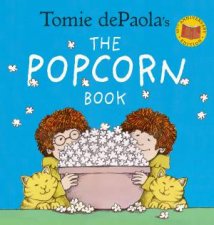 Tomie Depaolas The Popcorn Book 40th Anniversary Edition