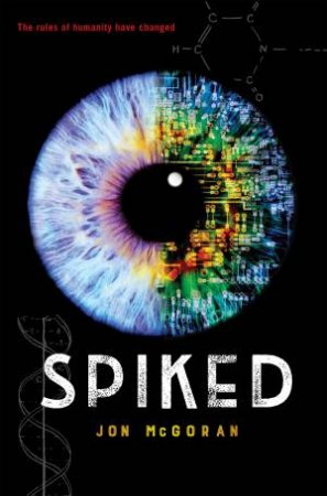 Spiked by Jon McGoran