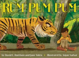 Rum Pum Pum by David L. Harrison & Jane Yolen