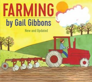 Farming by GAIL GIBBONS