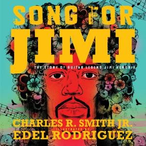 Song For Jimi by Charles R. Smith Jr.