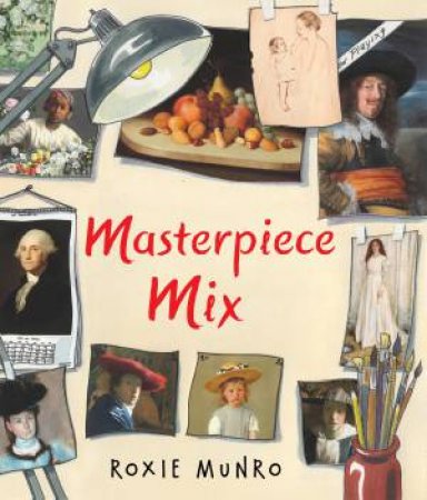 Masterpiece Mix by Roxie Munro