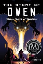 The Story of Owen Dragon Slayer of Trondheim